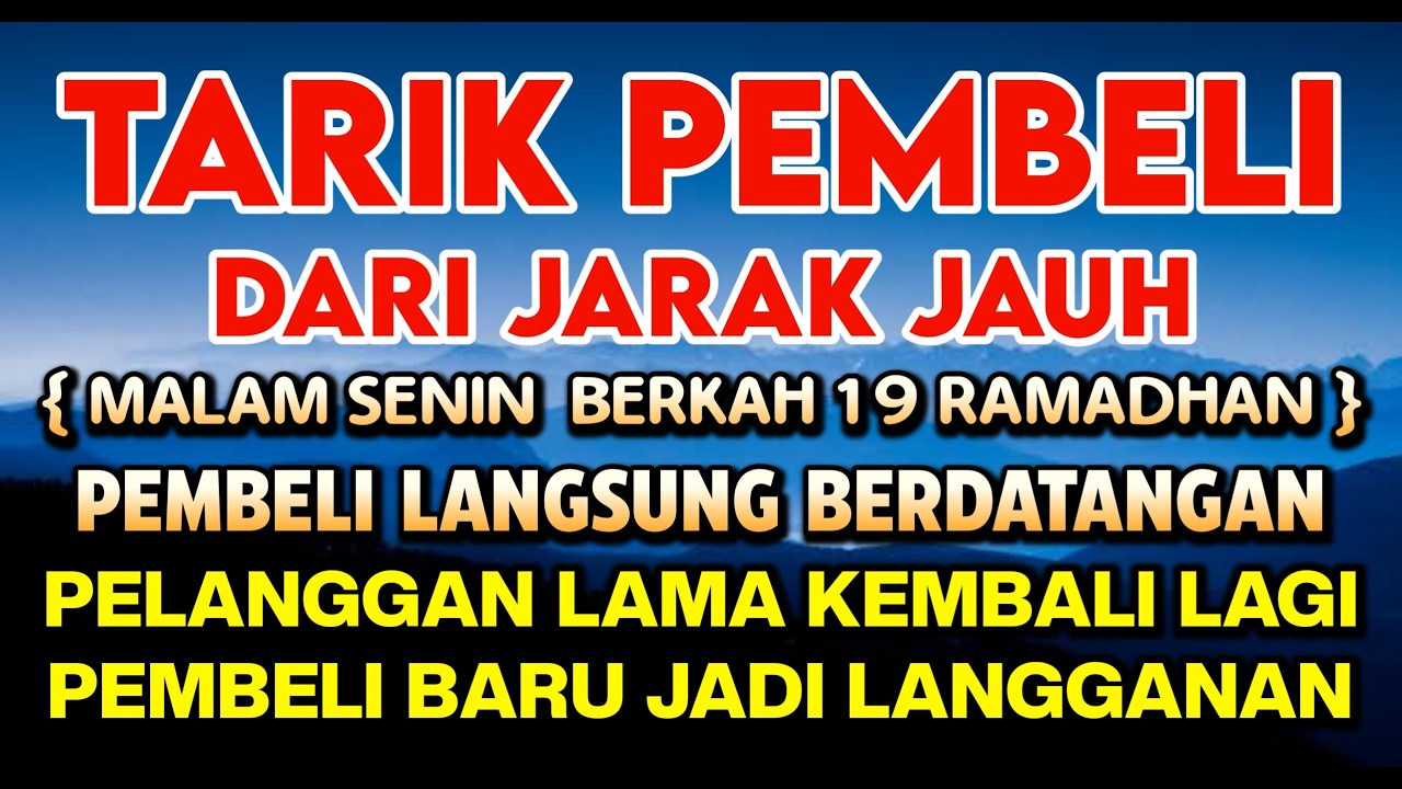 YA ROHMAN, YA ROHIM, 🤲🤲🤲Pelaris Dagangan Pemanggil Pembeli Pembuka Aura Toko/Warung