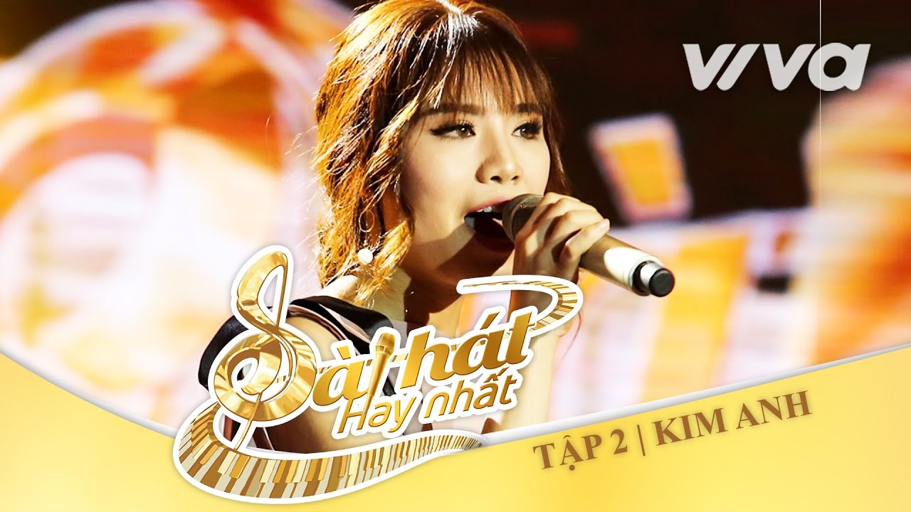 Kh&ocirc;ng Như Ai Đ&acirc;u - Kim Anh | Tập 2 | Sing My Song - B&agrave;i H&aacute;t Hay Nhất 2016 [Official]