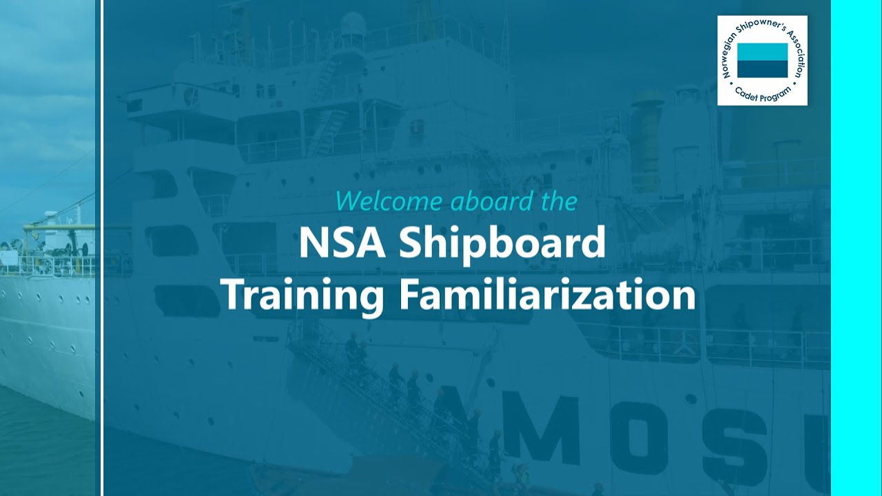 Welcome aboard NSA Cadet Shipboard Training Familiarization⚓️