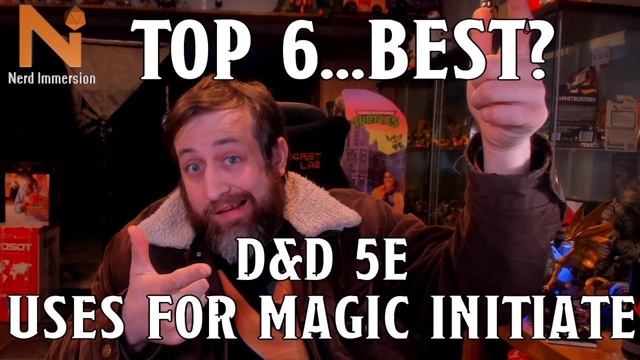 Top 6...Best Classes for the Magic Initiate Feat | Nerd Immersion