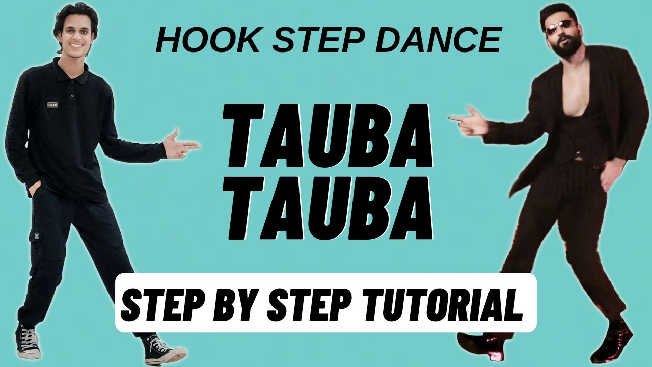 Tauba Tauba Hook Step Dance Tutorial | Vicky Kaushal,Triptii Dimri | Tauba Tauba Song Dance Tutorial