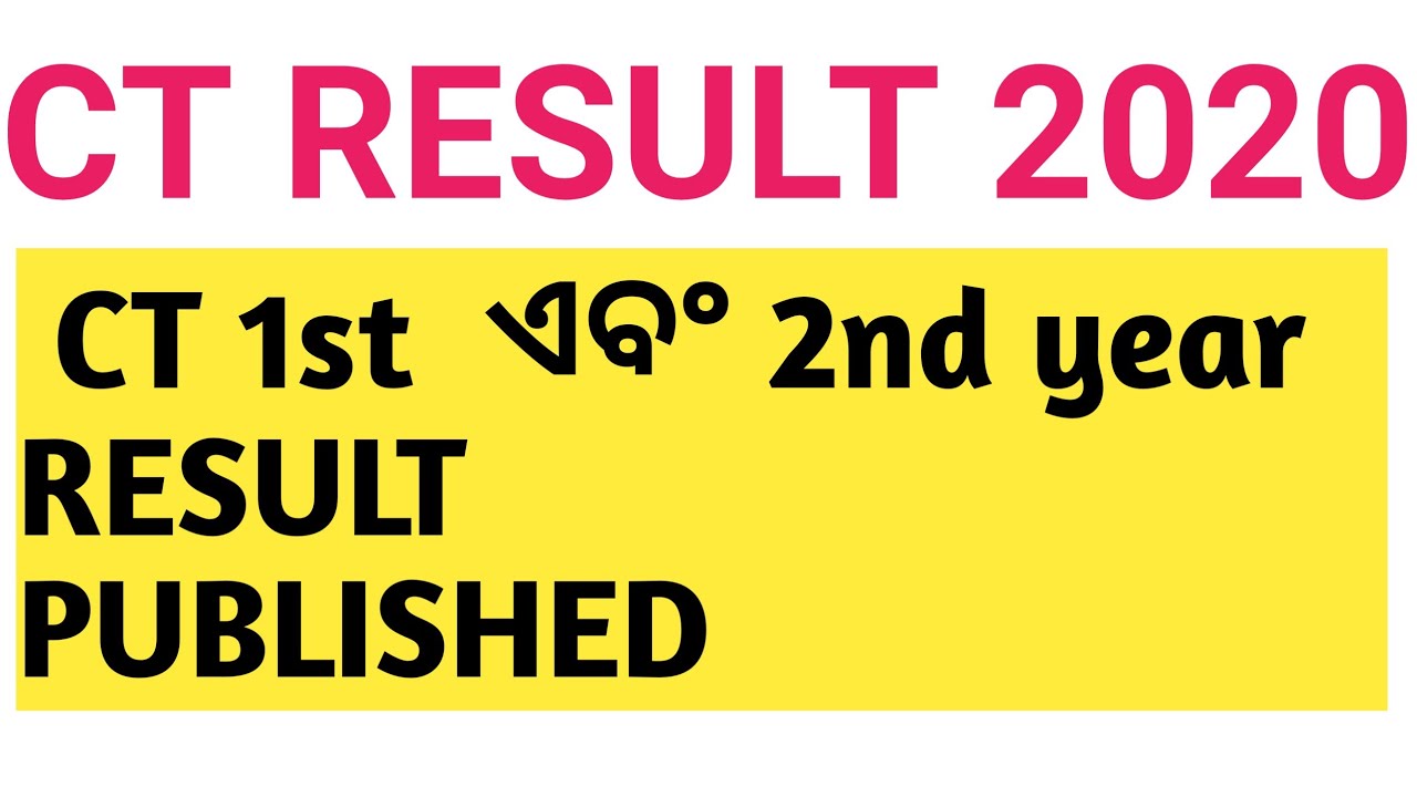 CT Exam 2020 1st and 2nd year RESULT PUBLISHED | ODISHA CT Exam 2020 Result published|CT RESULT 2020