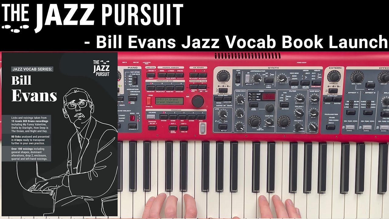 The Language of Bill Evans (Book Launch!) | The Jazz Pursuit