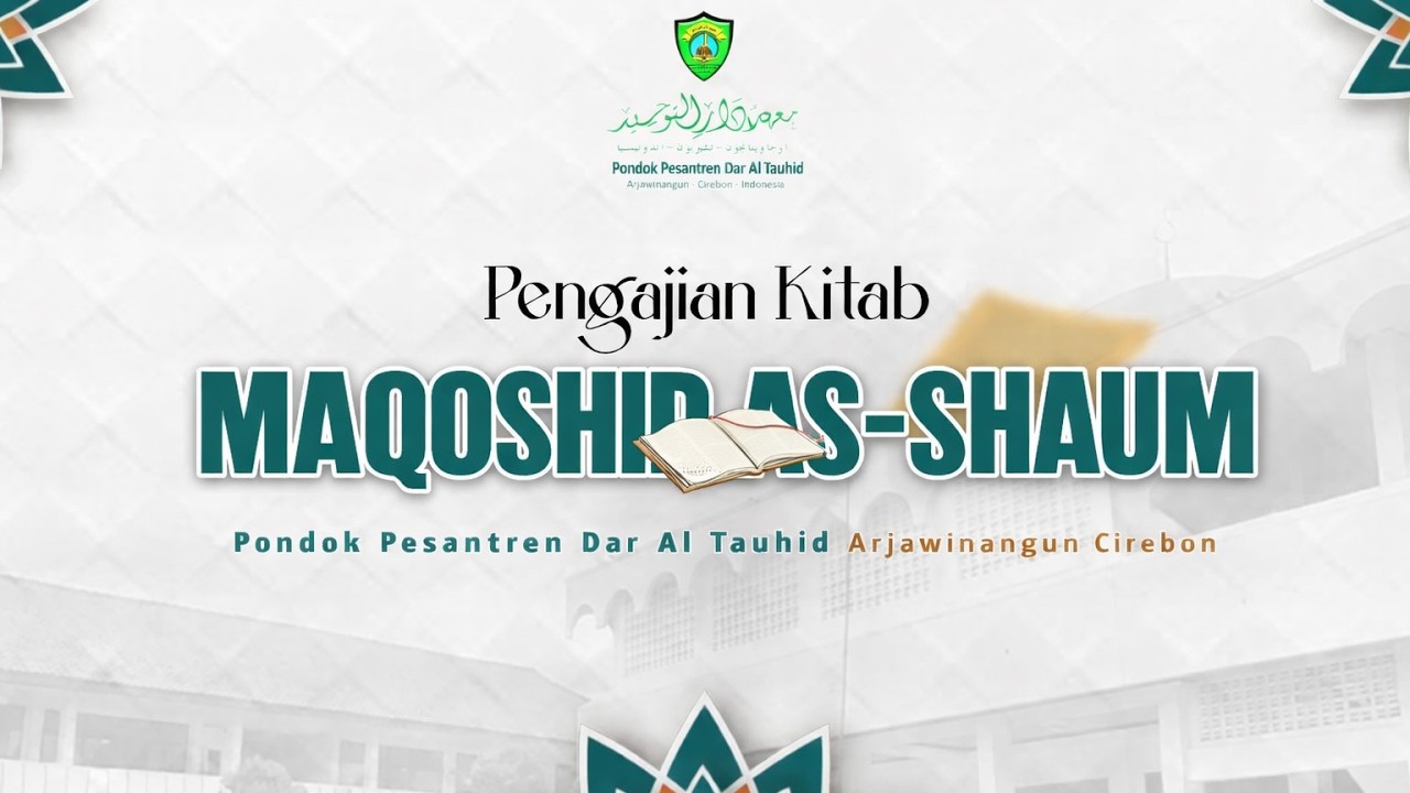 Pengajian Kitab Maqoshid as-Shaum Bersama Gus Nayil Abdurohman, Lc.