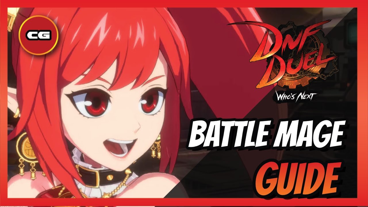 [ DNF DUEL ] Battle Mage Combo Structure Guide
