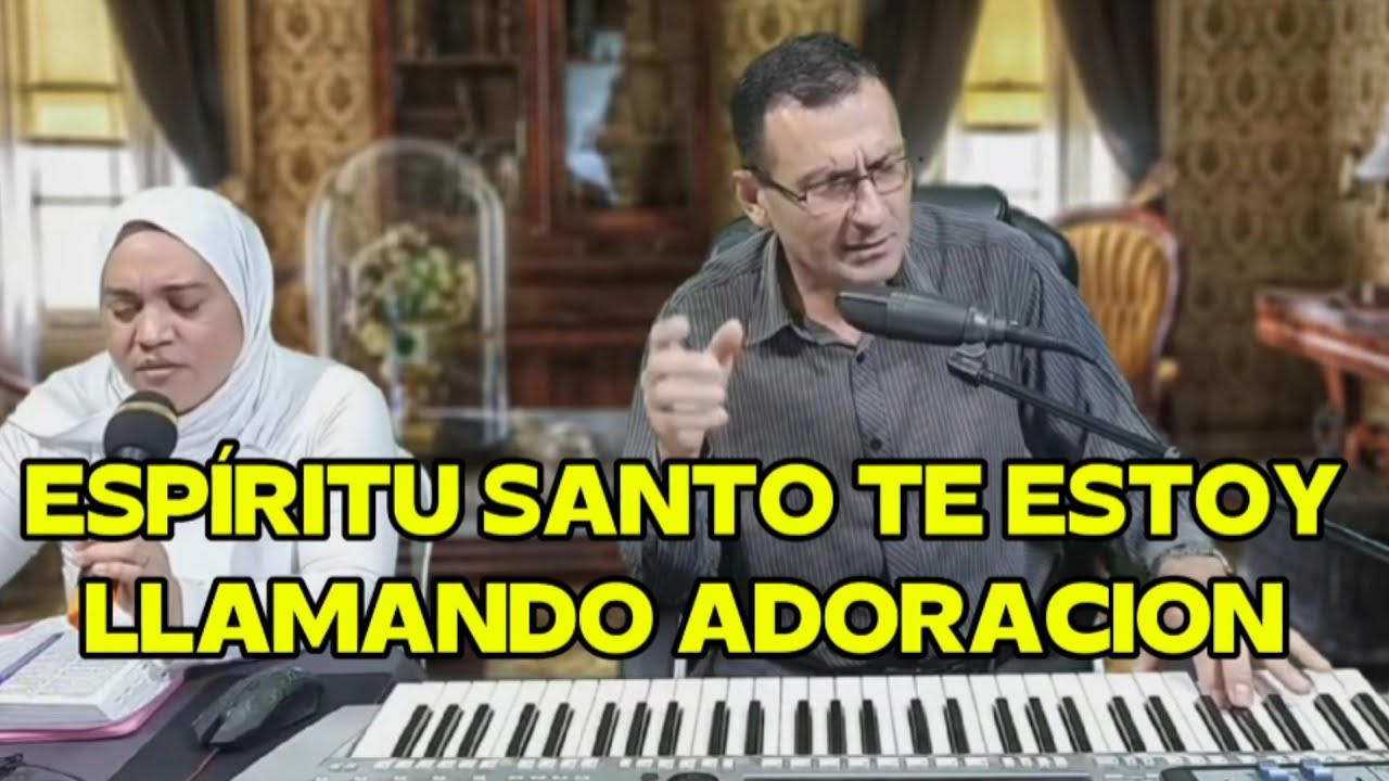 ESPIRITU SANTO TE ESTOY LLAMANDO 