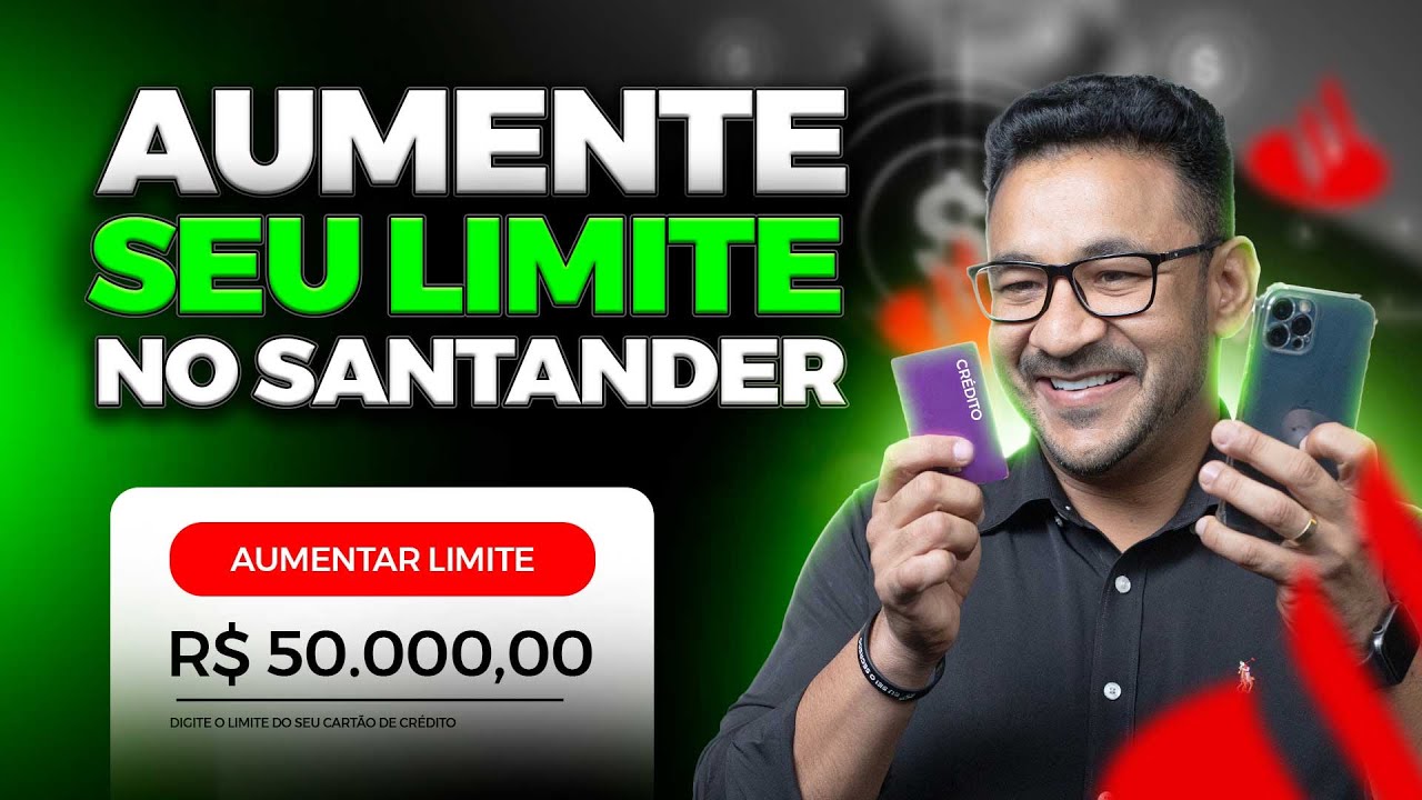 SANTANDER ATUALIZOU: Como aumentar o limite do seu cartão de crédito ( PASSO A PASSO)