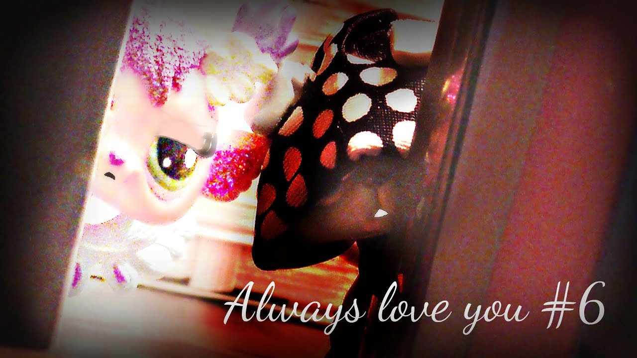 Littlest Pet Shop: Always love you #6 (Początek depresji)
