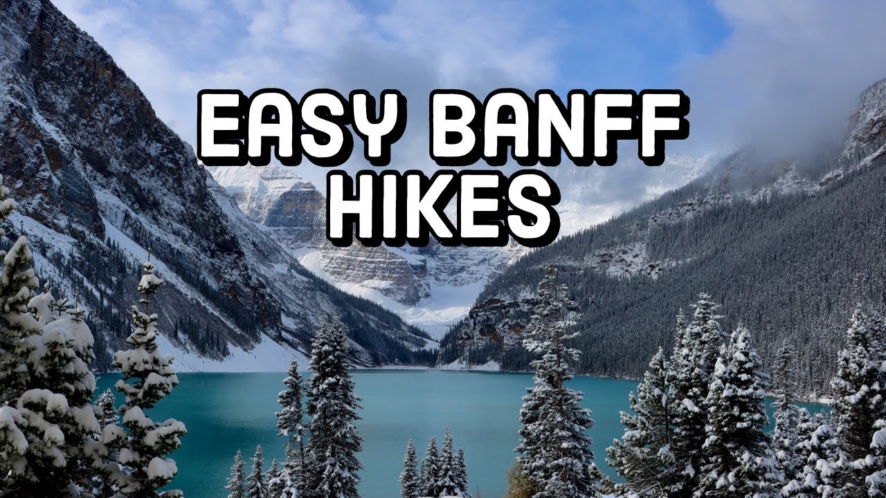 Easy Banff Hikes with Amazing Views 4K - Parks Canada Red Chairs Vlog Banff National Park