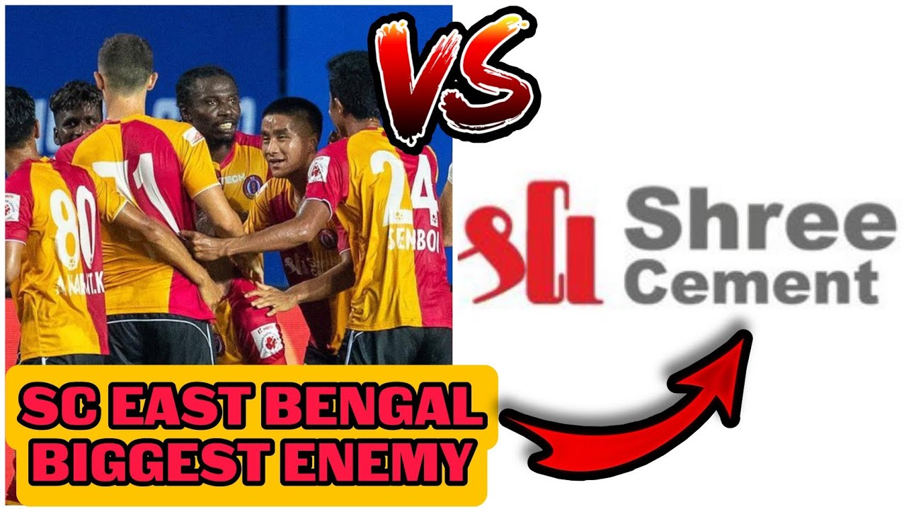 Is Shree Cement The Main Cause Of SC East Bengal Bad ISL Season 👀 Worst Football Club Sponsor EVER??