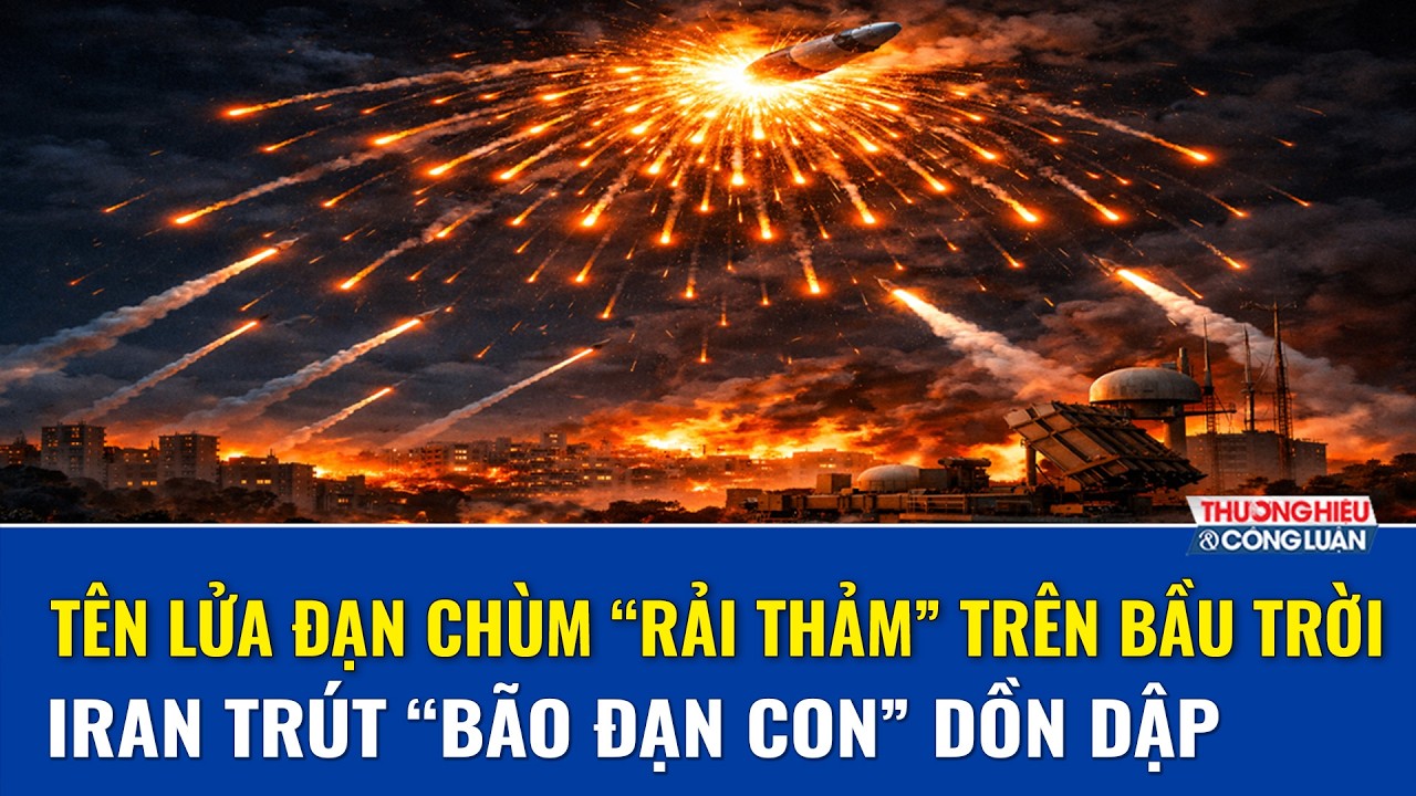 Tên lửa đạn chùm Iran “bẻ khóa” lưới phòng không Israel, chọc thủng lưới Vòm Sắt