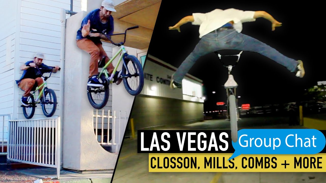 GROUP CHAT - BMX IN LAS VEGAS