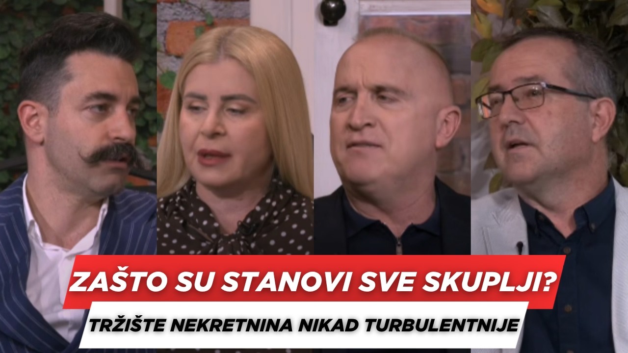 POSLE RUCKA - Zasto su stanovi sve skuplji - Trziste nekretnina nikad turbulentnije