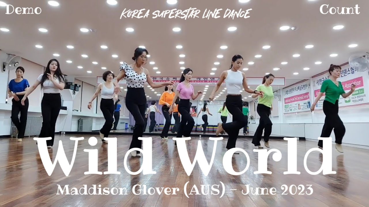 Wild World Linedance 중급레벨 작품 | KSLDA 슈퍼스타라인댄스교육협회 💎협회장 송영순