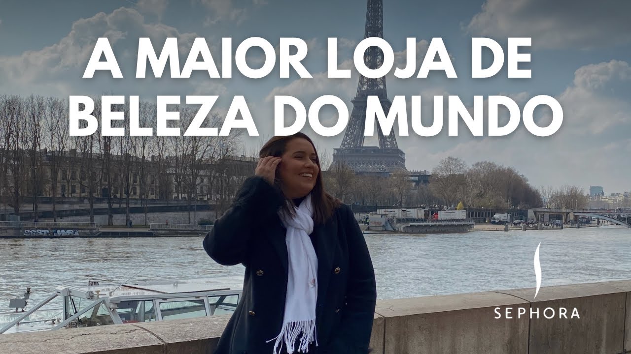 Tour pela SEPHORA mais icônica do mundo | CHAMPS-ÉLYSÉES, EM PARIS
