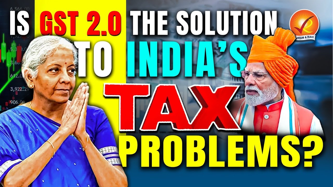 GST 2.0: Will It Lower Prices and Simplify Your Taxes? | Vajiram and Ravi