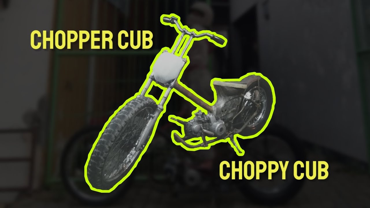 CUB CHOPPER - CUSTOM CHOPPY CUB. покадровая полная сборка Choppycub - chopper bebek -