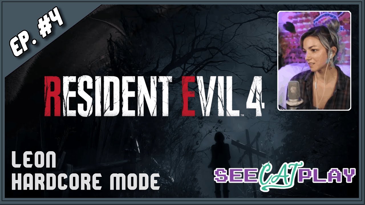 Resident Evil 4 Remake [Hardcore / Episode 4]