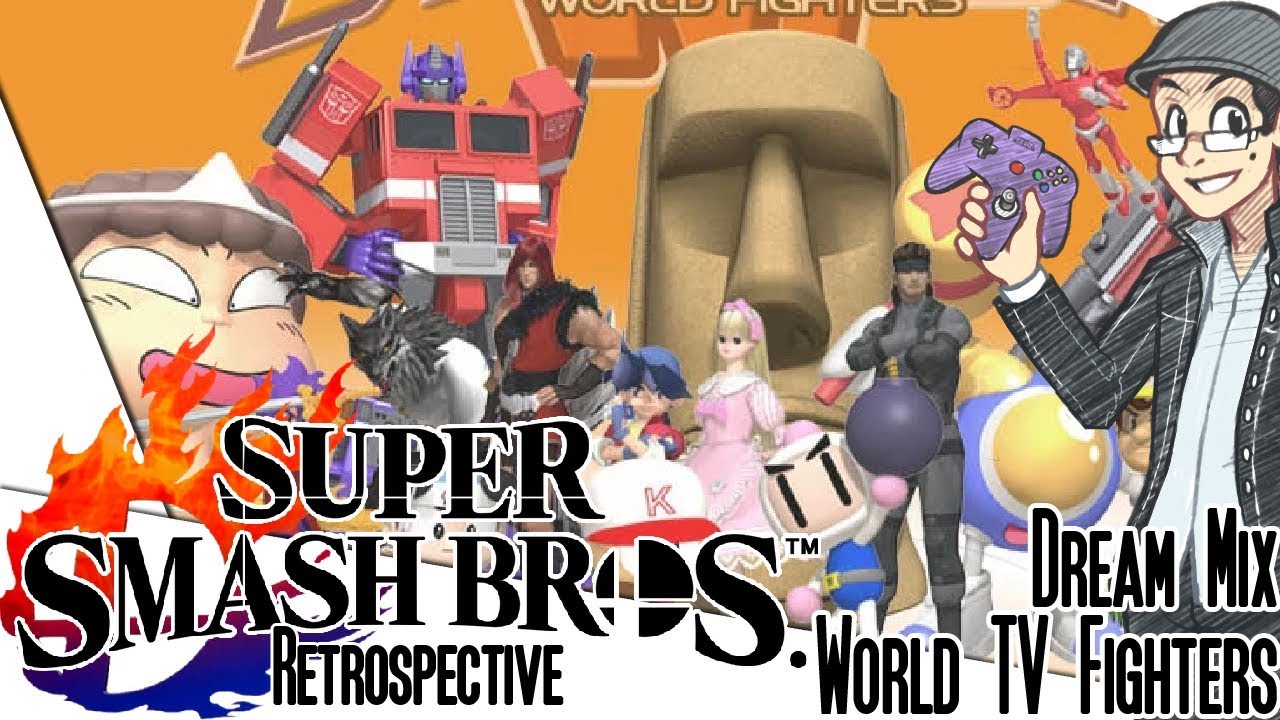 Super Smash Bros Retrospective - Let's Play DreamMix TV World Fighters