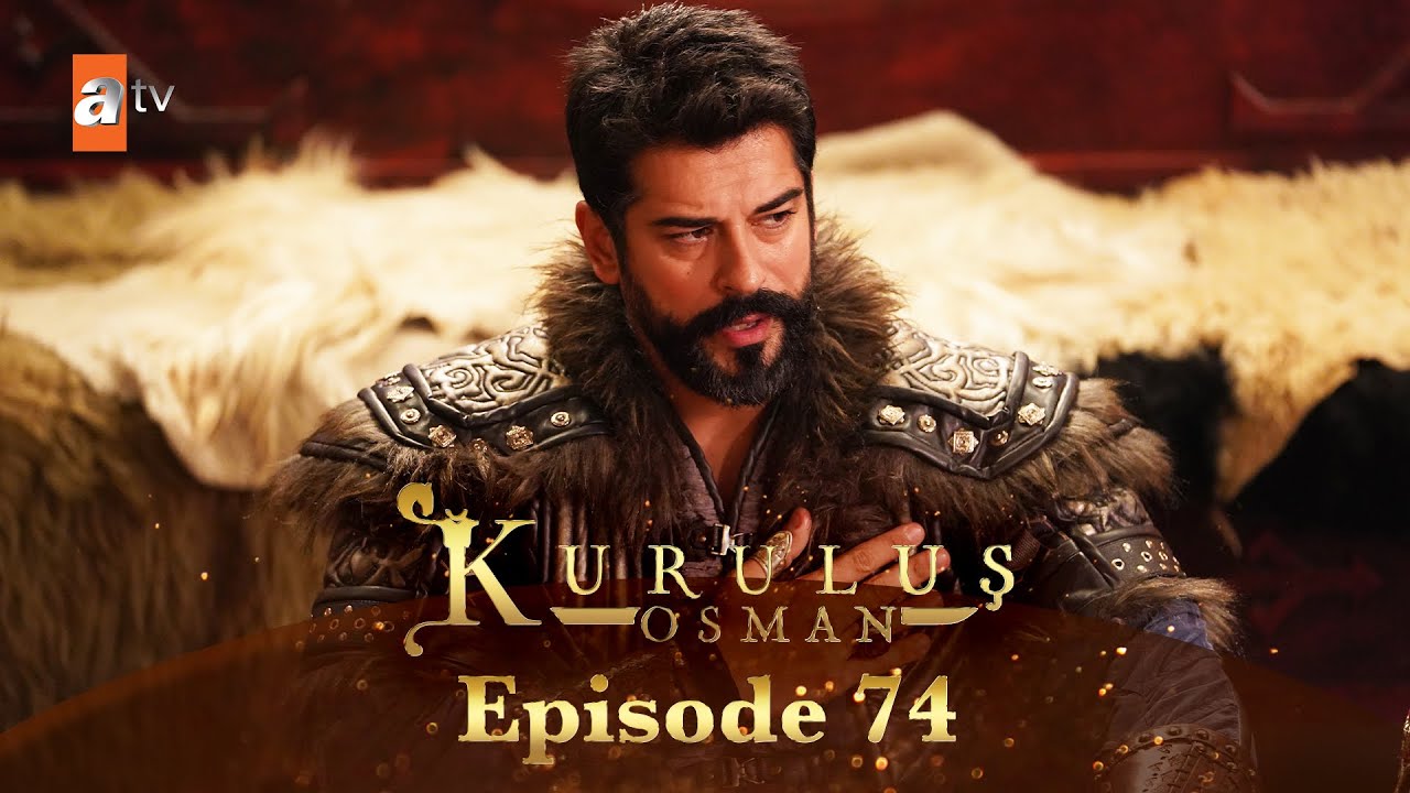 Kurulus Osman Urdu - Season 5 Episode 74