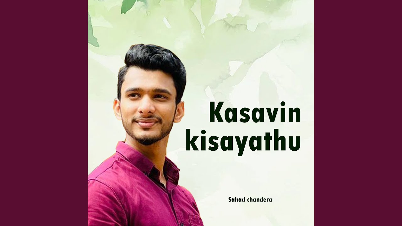 Kasavin Kisayathu