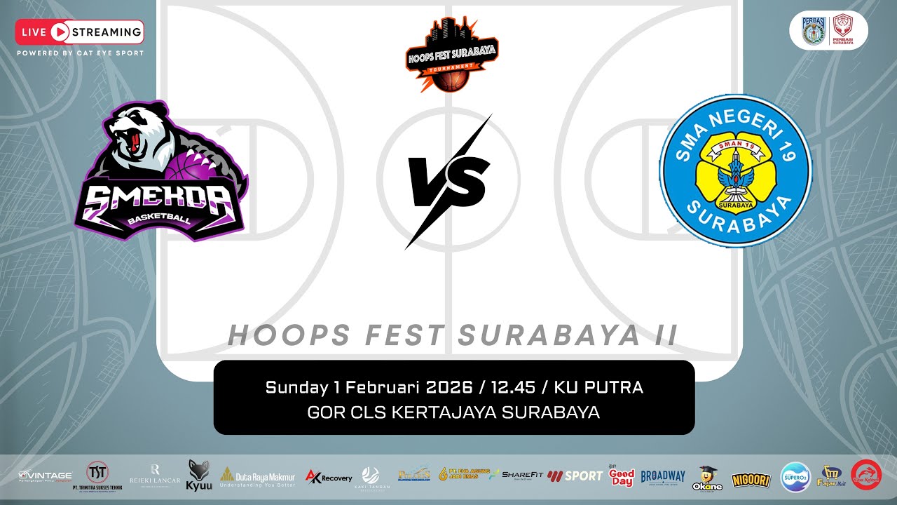SMKN 2 VS SMAN 19 | KU PUTRA | HOOPS FEST SURABAYA 2026