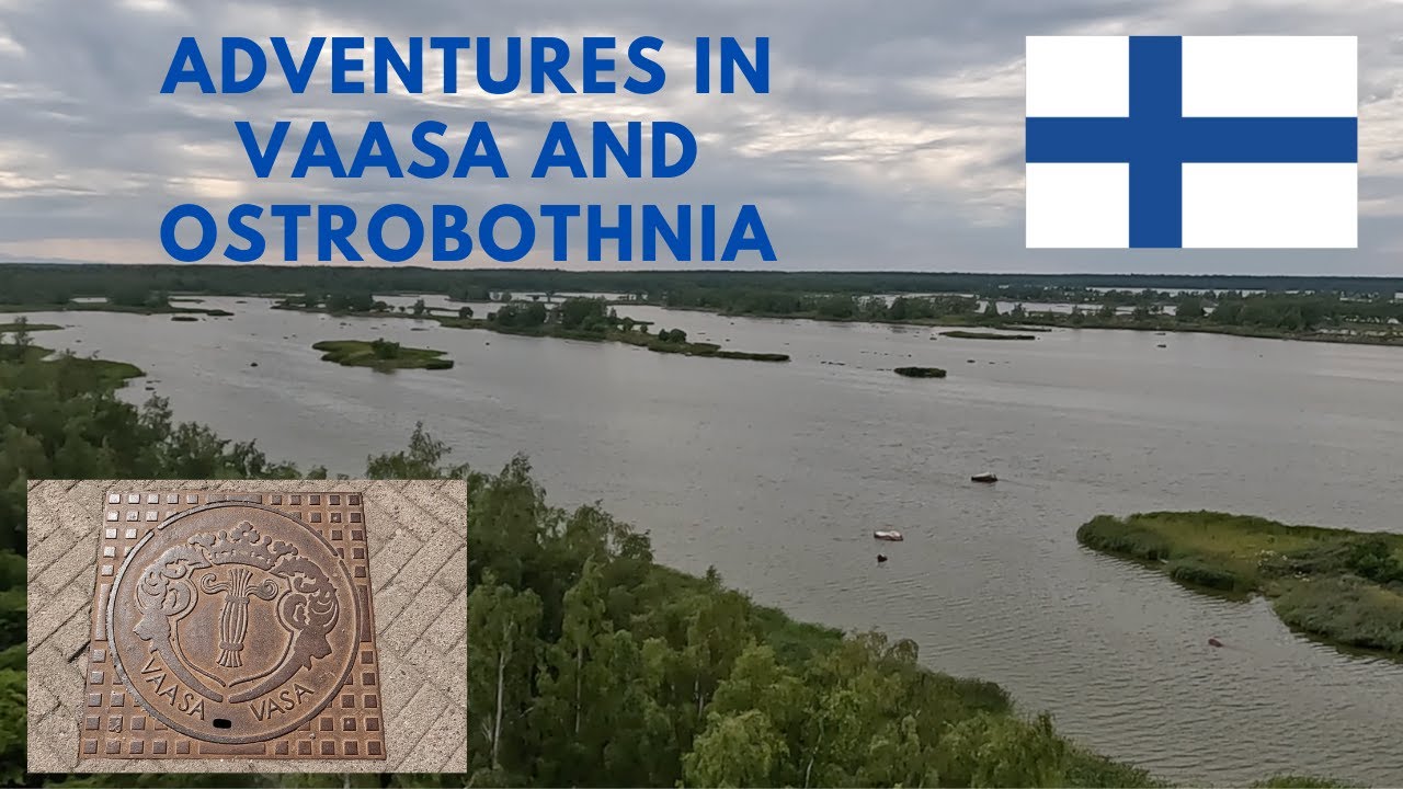Adventures In Vaasa And Ostrobothnia