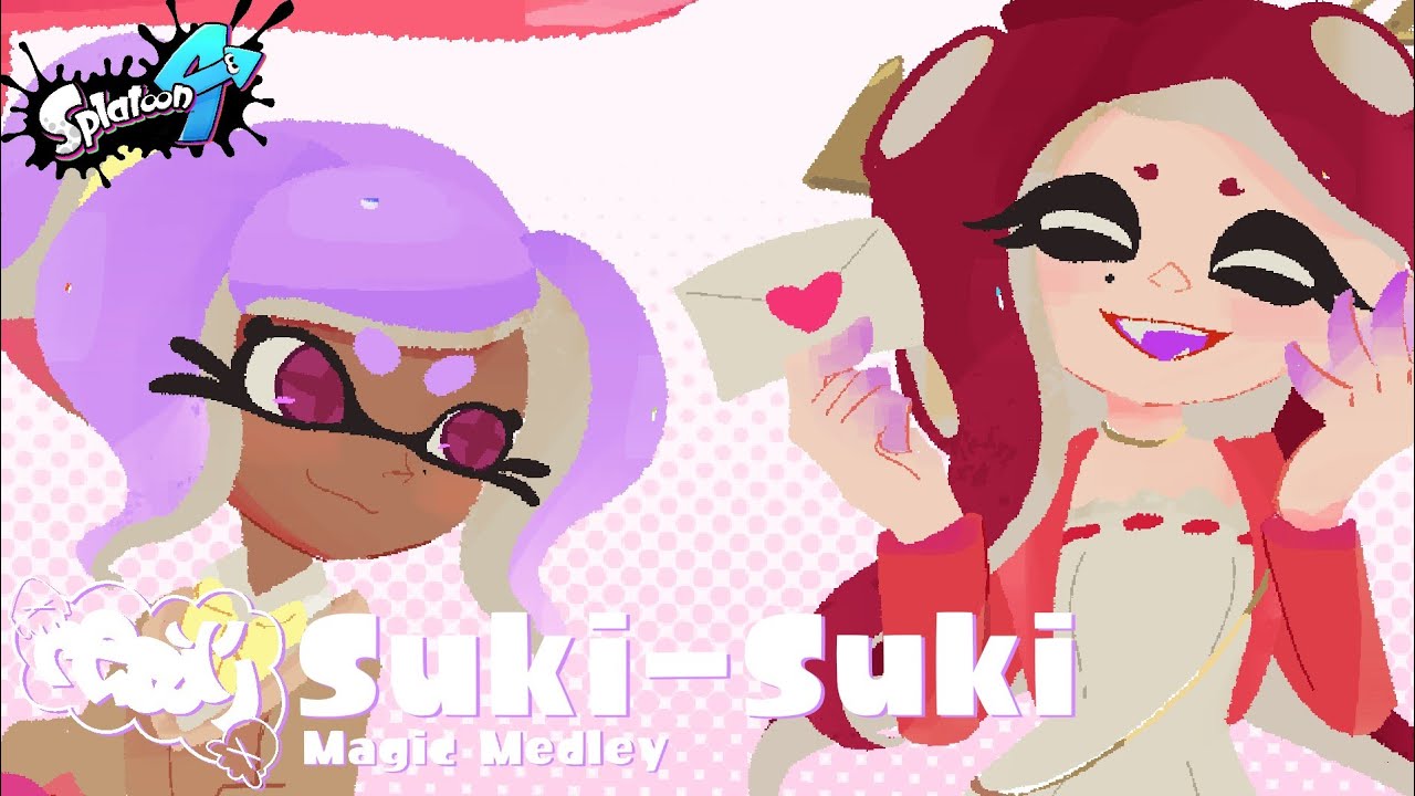 💌 Splatoon 4 - Suki-Suki (Music Video + Lyrics) - Magic Medley