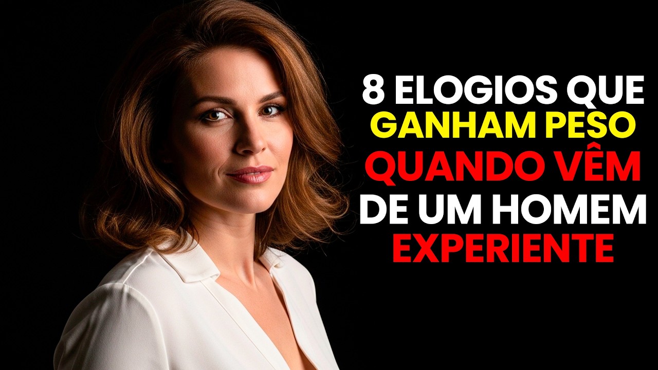 8 Elogios Que Têm Impacto Diferente na Mente Feminina Quando Falado Por Homens 40+