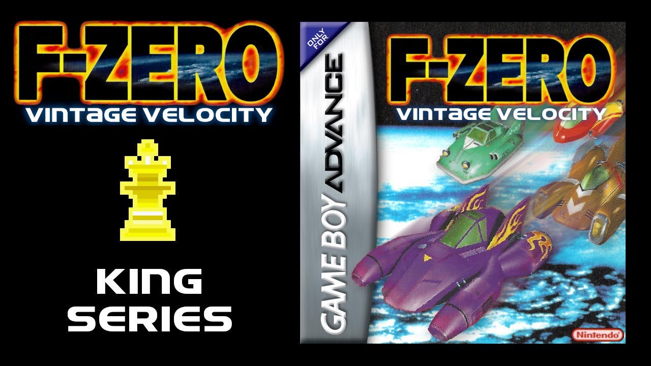 F-Zero: Vintage Velocity - KING SERIES | SNES courses remade in Maximum Velocity