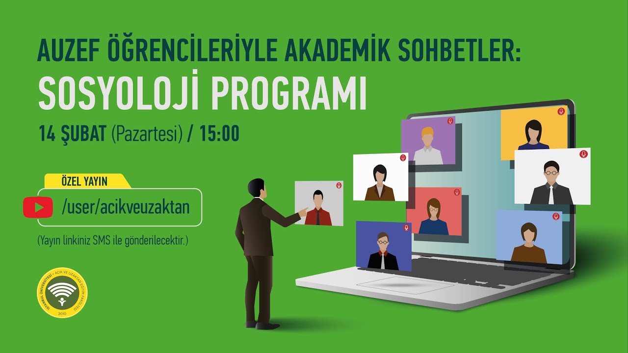 AUZEF Öğrencileriyle Akademik Sohbetler | Sosyoloji Programı