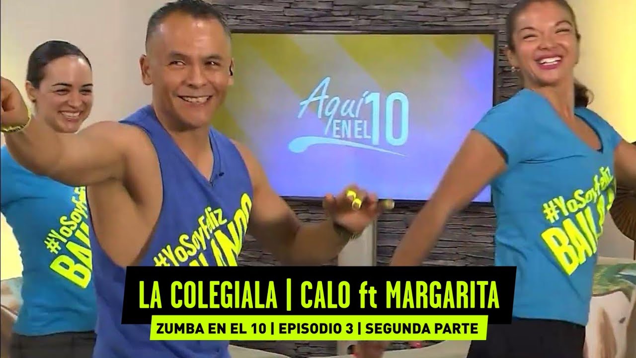 💃🏻🕺🏻💃🏻 Coreografía: La Colegiala - Calo ft Margarita Aquí en el 10 📺