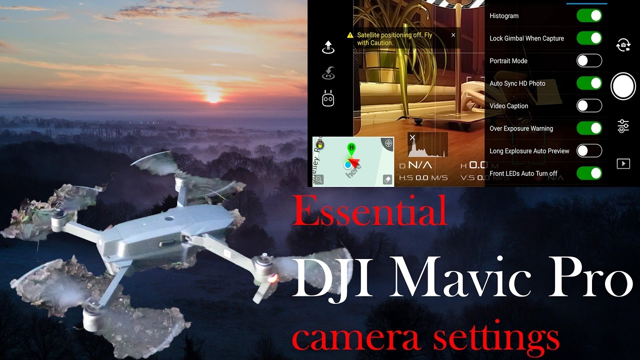DJI Mavic Pro: Essential camera settings for amazing pictures