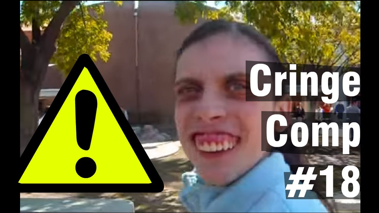 Cringe Compilation [Extreme Cringe Alert] #18 (Sources in Description)