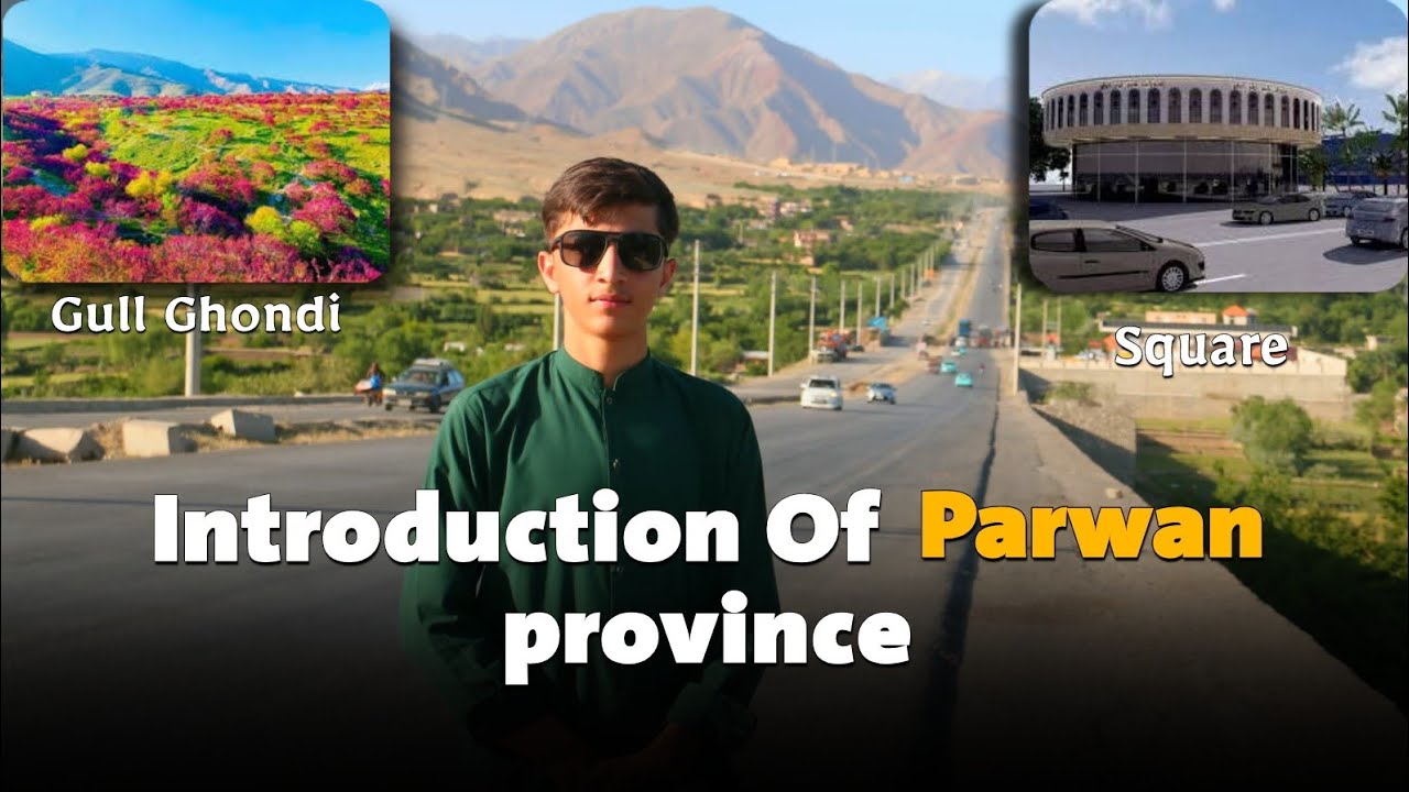 Introduction of parwan province, in Afghanistan #lifeisbutadream