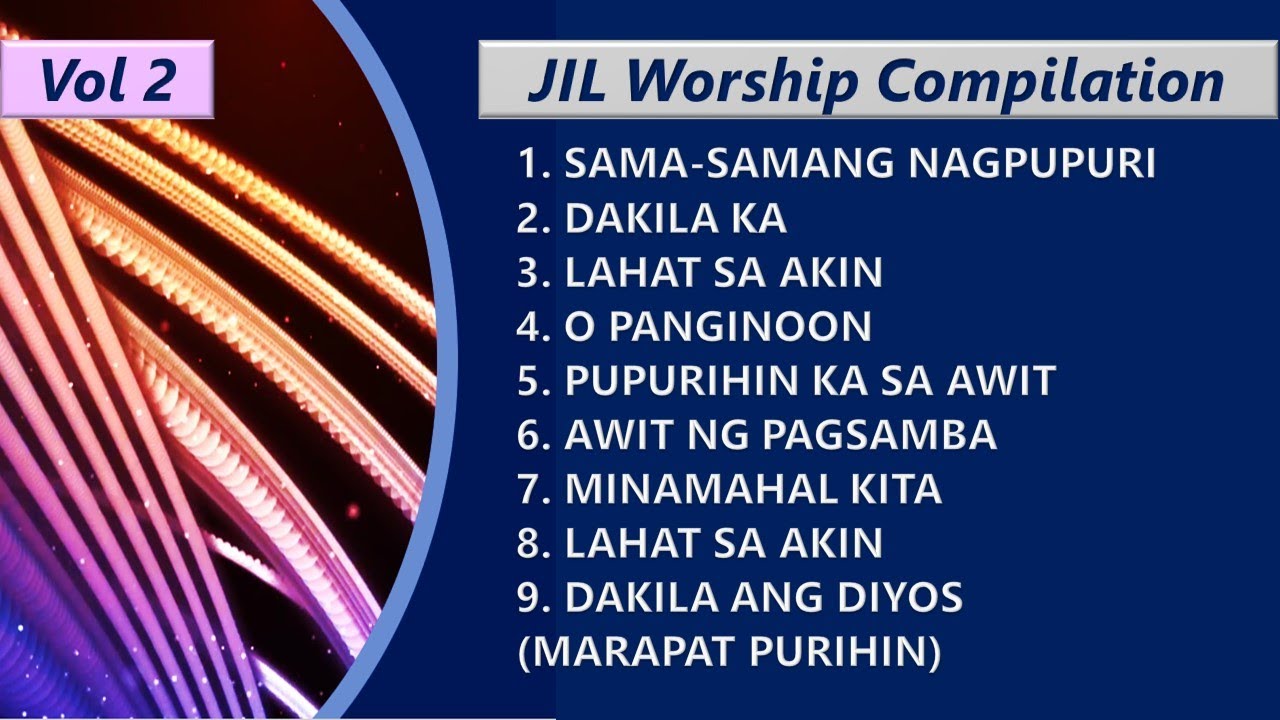 JIL Worship Compilation -  Musikatha New Versions Christian Praise Songs 2020 Non-stop | Volume 2 HD