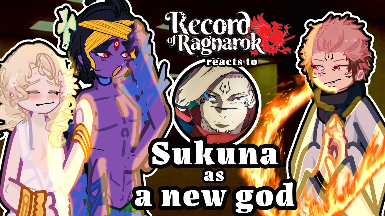  RECORD of RAGNAROK reacts to SUKUNA as A NEW GOD 🔥 ROR reacts to JJK SEASON 3 #jjk3 #jjk #ror
