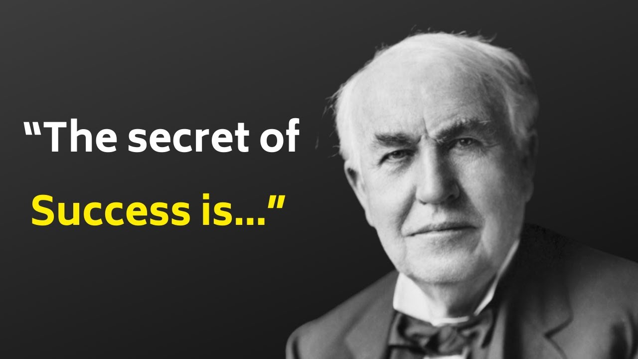 Top 40 Thomas Edison Quotes to motivate you I Active Quotes