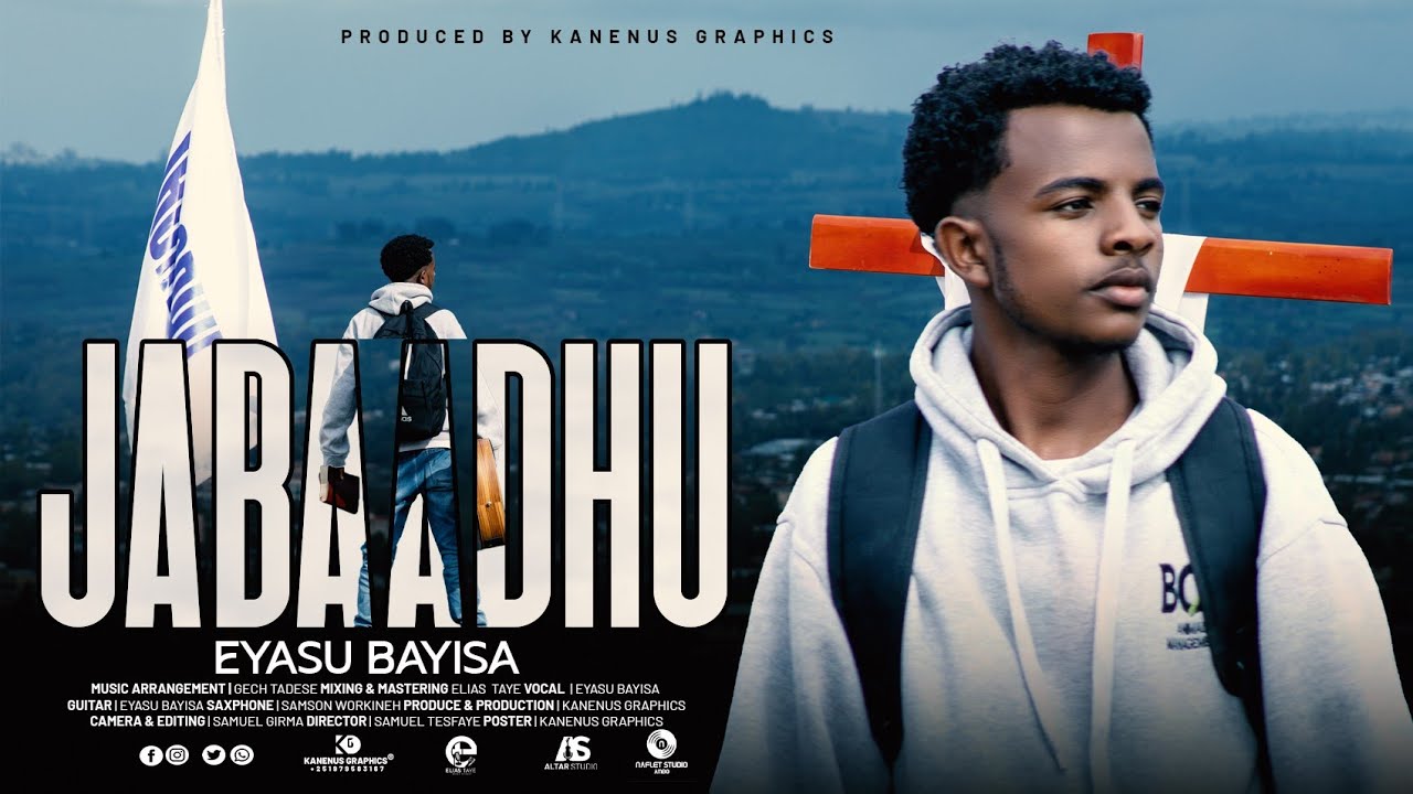 JABAADHU : EYASU BAYISA
