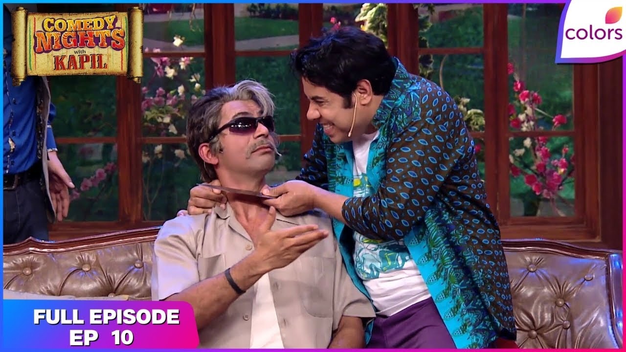 Comedy Nights With Kapil | Full Ep. 10 | The conman-relative | Colors TV