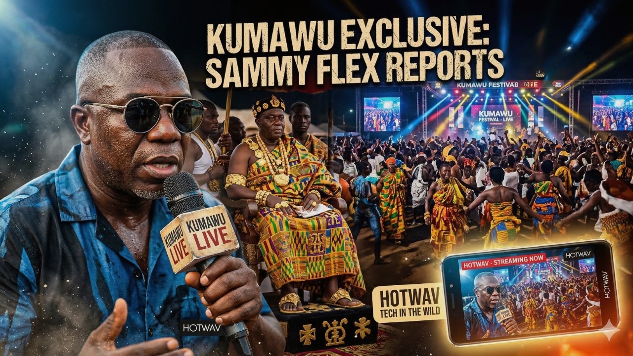 Sammy Flex Files Report From Kumawu: Talks HotWav, Chief`s Visit & Festival Concert