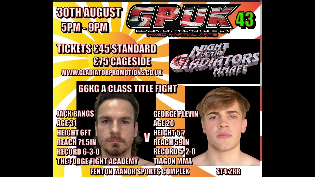 GPUK43    Jack Bangs vs George Plevin