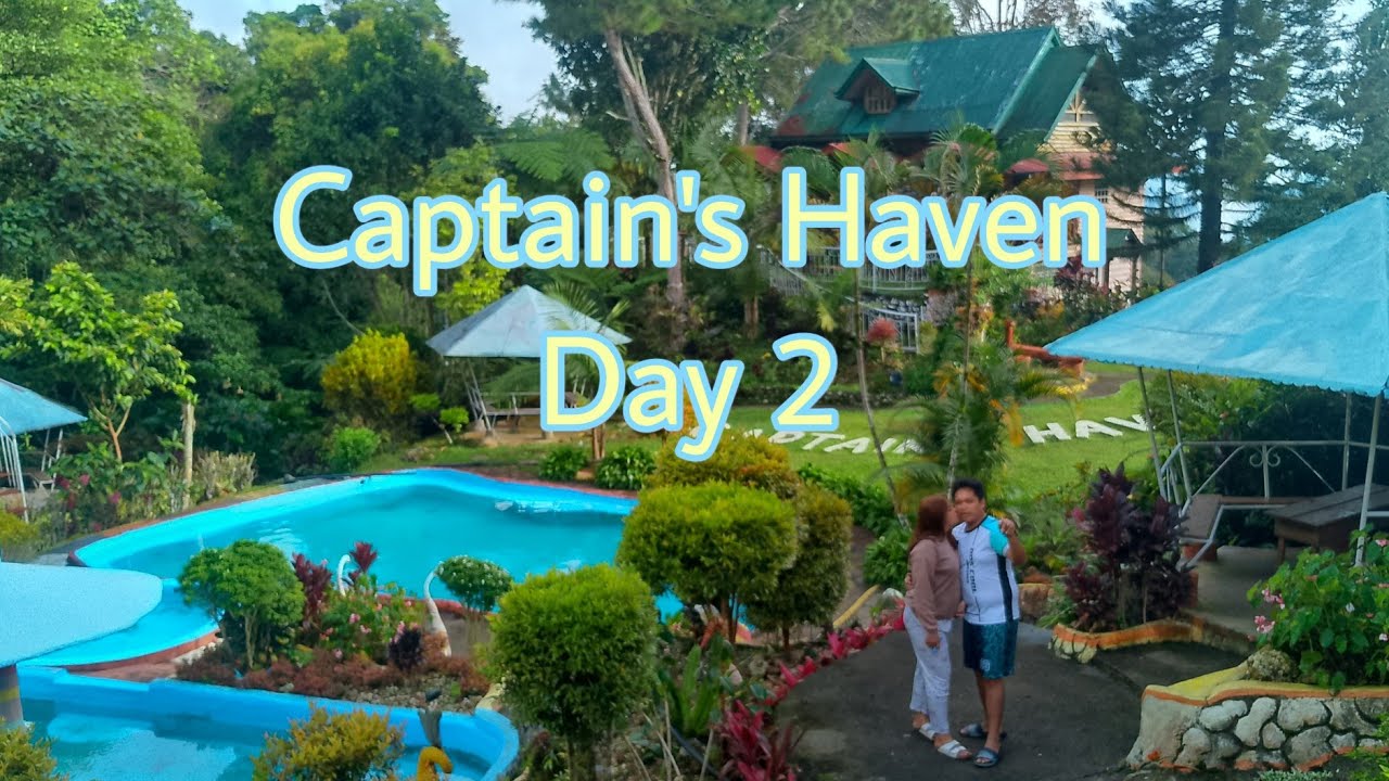 Day 2 Captain's Haven Resort