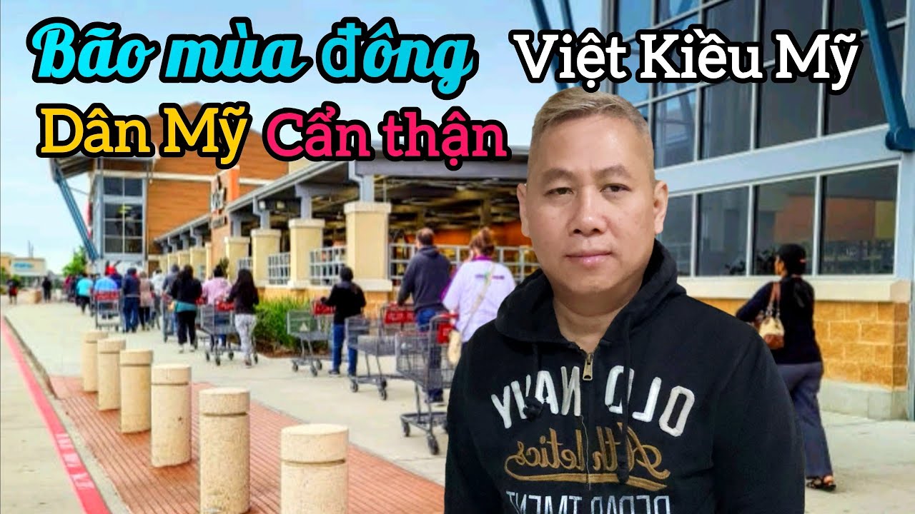 ❤️ Bão mùa đông đến Texas Việt kiều Mỹ Nguời dân Mỹ chuẩn bị những thứ cần làm 