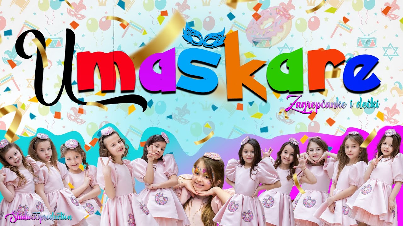 U MA&Scaron;KARE - ZAGREPČANKE I DEČKI (Official music video) - Kids Song