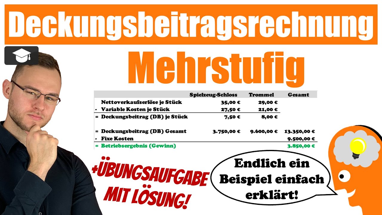 Mehrstufige Deckungsbeitragsrechnung Beispiel erklärt