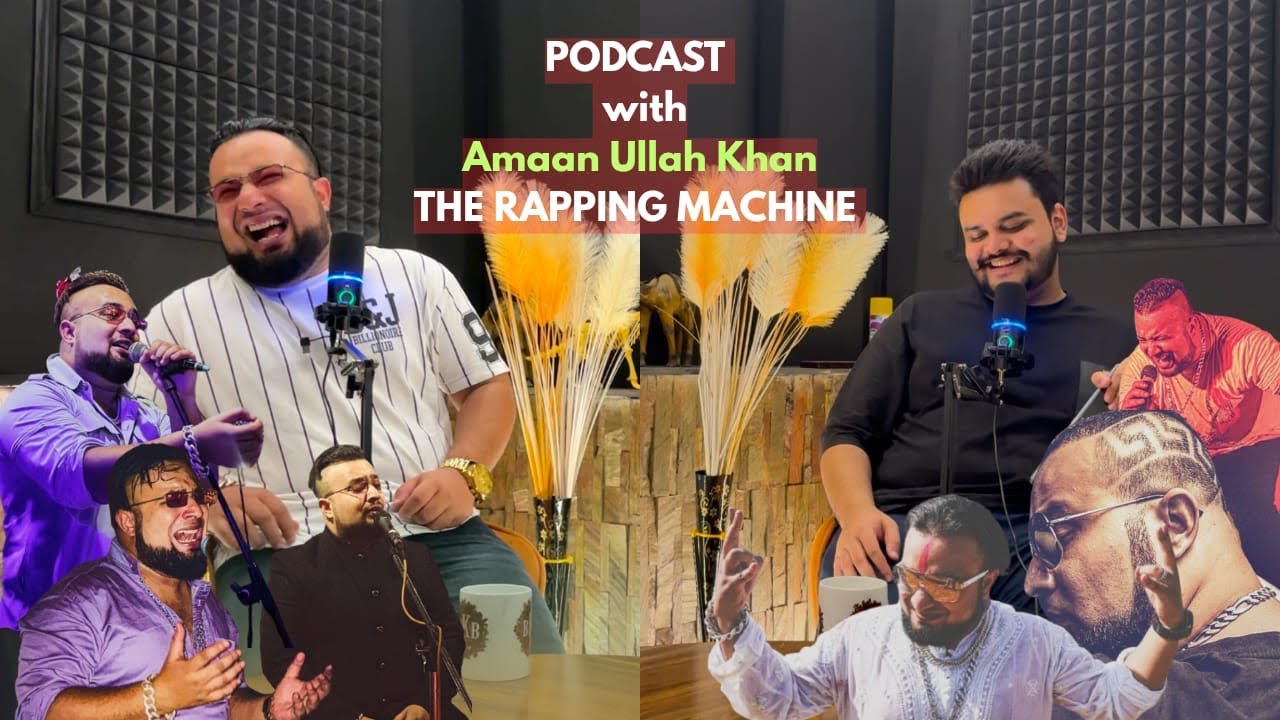 AMAAN ULLAH KHAN | THE RAPPING MACHINE | PODCAST | BHOPALKIBAATEIN | BHOPAL | BKB | FORYOU 