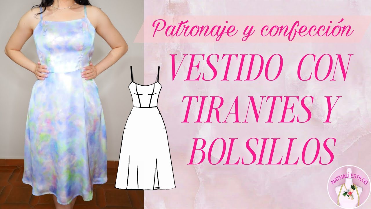🌸COMO HACER UN VESTIDO CON TIRANTES Y BOLSILLOS 💕 DE PRINCESA-Nathali Estilos 