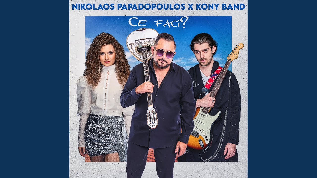 Ce Faci ? (feat. Nikolaos Papadopoulos) (Radio Edit)