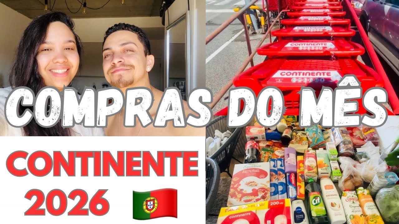 COMPRAS DO MÊS NO CONTINENTE EM PORTUGAL 2026 🇵🇹
